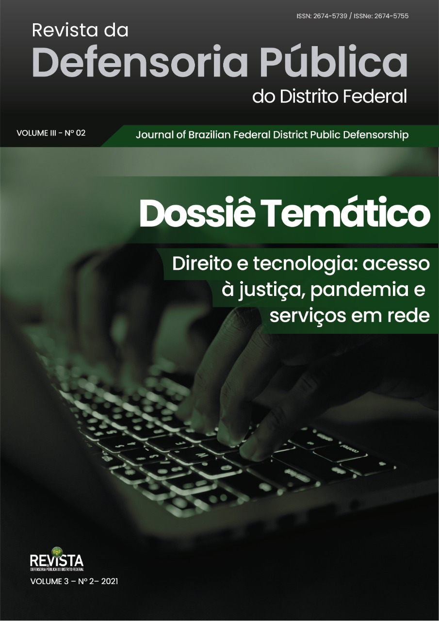 Revista da Defensoria Pública do Distrito Federal. Dossiê temático sobre Direito e tecnologia: acesso à justiça, pandemia e serviços em rede